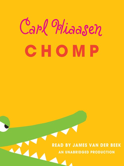 Carl Hiaasen创作的Chomp作品的详细信息 - 可供借阅